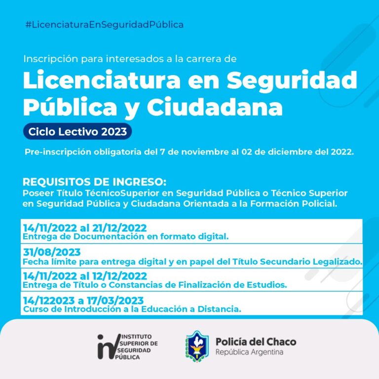Inscripción a la Carrera de Licenciatura en Seguridad Pública y Ciudadana –  Ciclo Lectivo 2023 – ISSP CHACO