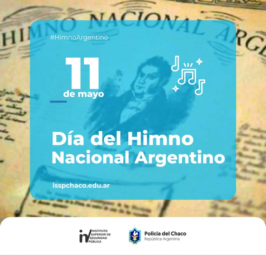 11 De Mayo Día Del Himno Nacional Argentino Issp Chaco
